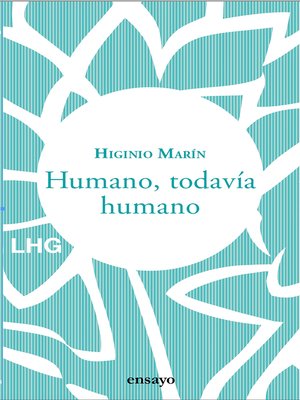 cover image of Humano, todavía humano